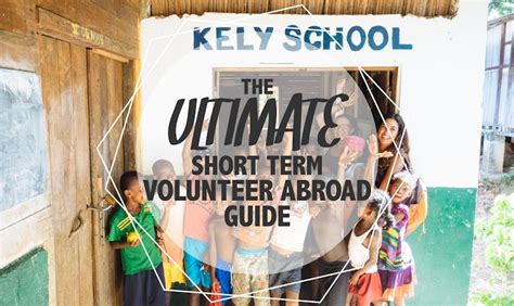 short term volunteer abroad